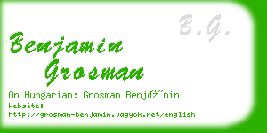 benjamin grosman business card